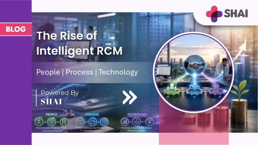The Rise of Intelligent RCM: People, Process, and TechShape